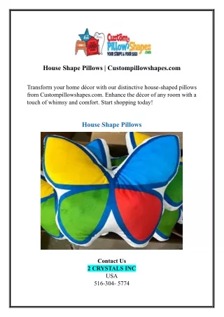 House Shape Pillows | Custompillowshapes.com