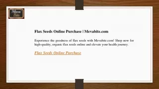 flax seeds online purchase mevabite