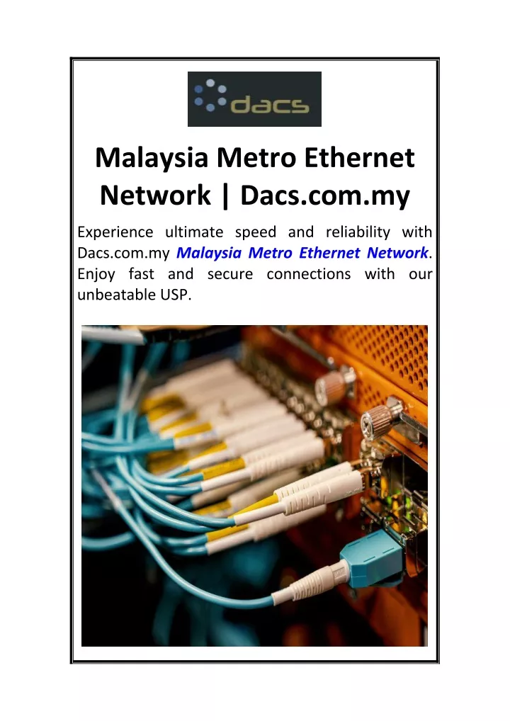 malaysia metro ethernet network dacs com my