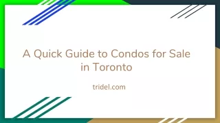 A Quick Guide to Condos for Sale in Toronto