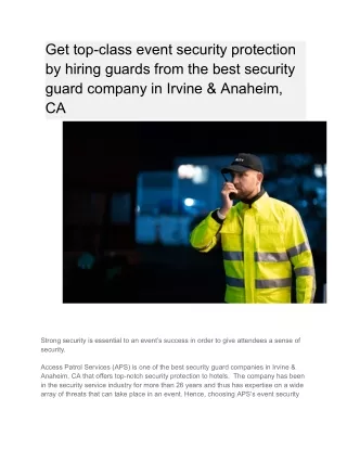 Get top-class event security protection by hiring guards from the best security guard company in Irvine & Anaheim, CA