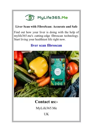 Liver Scan with FibroScan Accurate and Safe