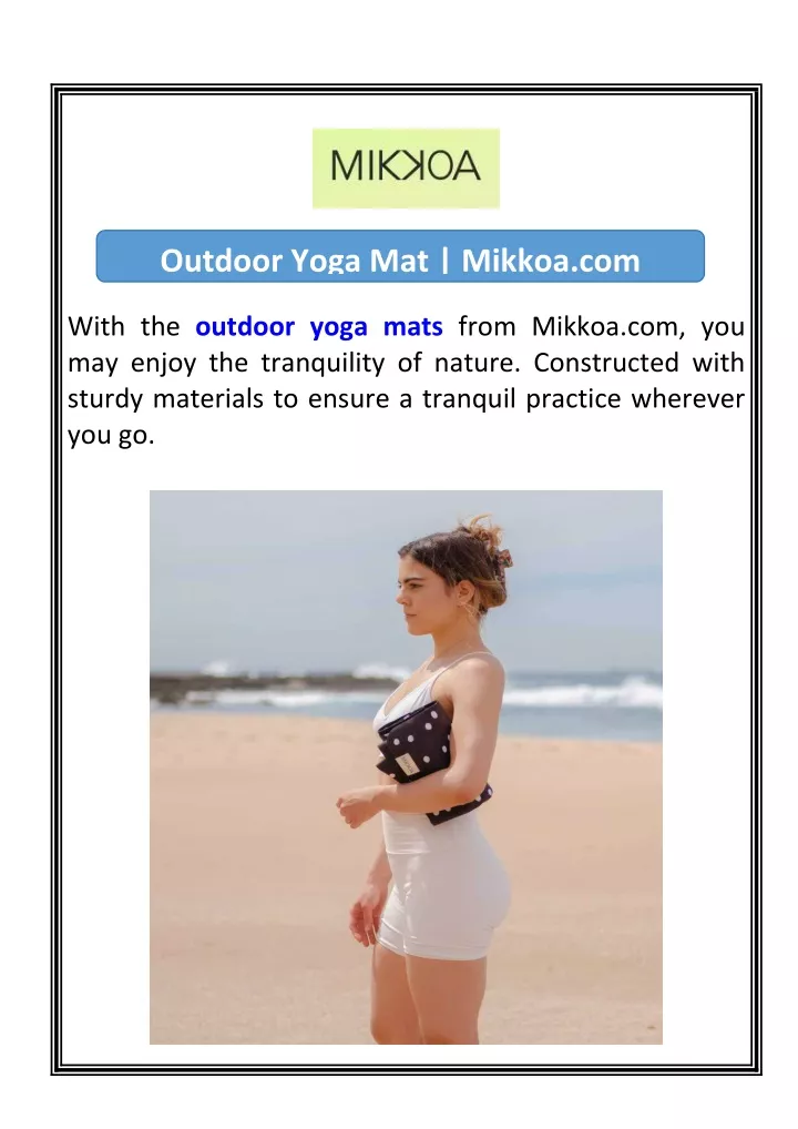 outdoor yoga mat mikkoa com