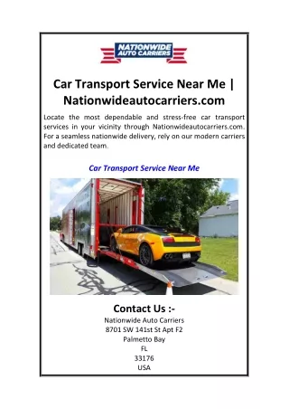 Car Transport Service Near Me  Nationwideautocarriers.com