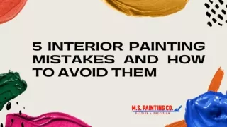 5 Interior Painting Mistakes and How to Avoid Them