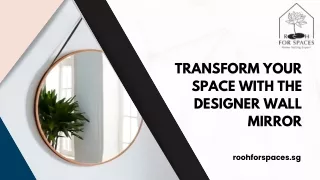 Transform Your Space with the Elegant Designer Wall Mirror