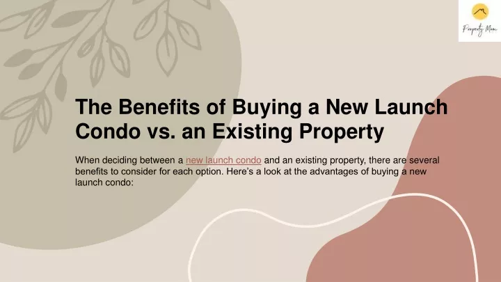 the benefits of buying a new launch condo