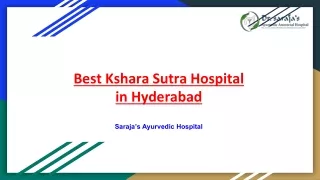 Best Kshara Sutra Hospital in Hyderabad