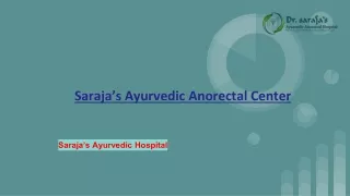 Saraja’s Ayurvedic Anorectal Center