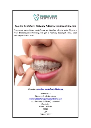 Carolina Dental Arts Blakeney  Blakeneysmiledentistry.com