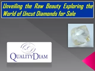 Raw uncut diamonds for sale