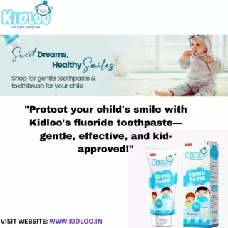 Protect your child's smile with kidloo's fluoride toothpaste – gentle, effective, and kid-approved!