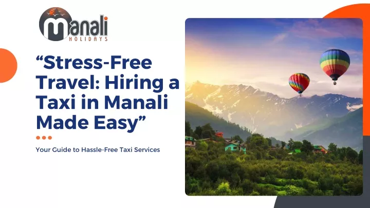 stress free travel hiring a taxi in manali made