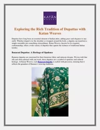 Exploring the Rich Tradition of Dupattas with Katan Weaves