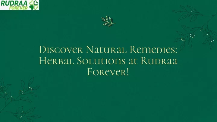 discover natural remedies herbal solutions