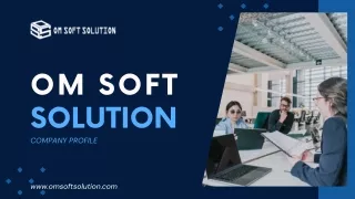om soft solution