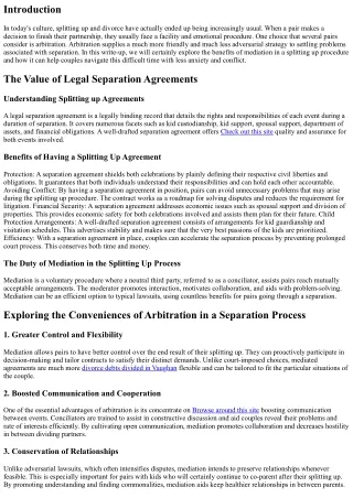 Exploring the Conveniences of Arbitration in a Separation Refine