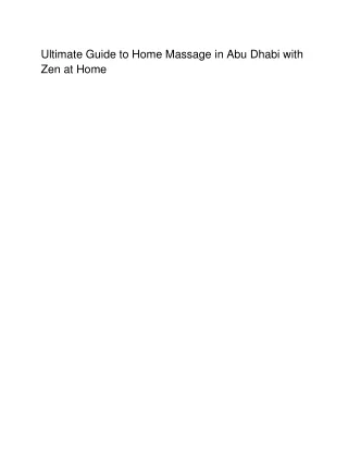 Ultimate Guide to Home Massage in Abu Dhabi with Zen at Home