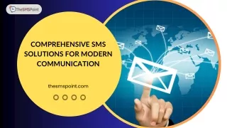 Comprehensive SMS Solutions for Modern Communication