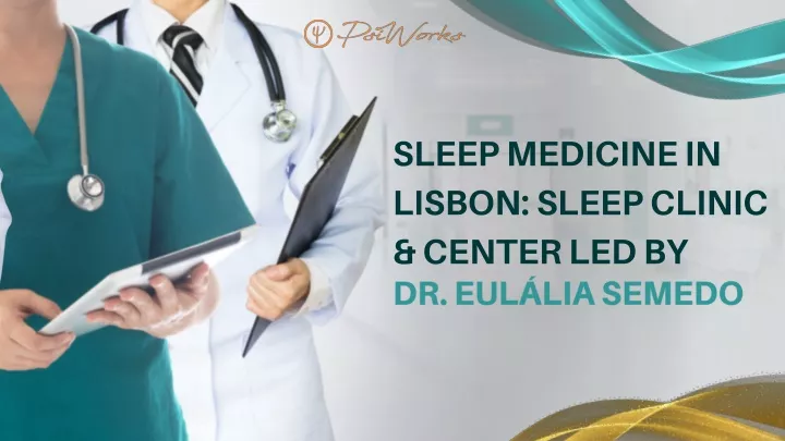 sleep medicine in lisbon sleep clinic center