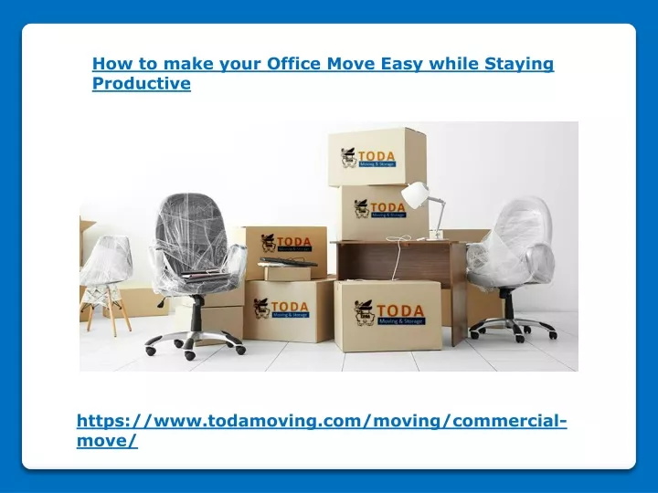 how to make your office move easy while staying