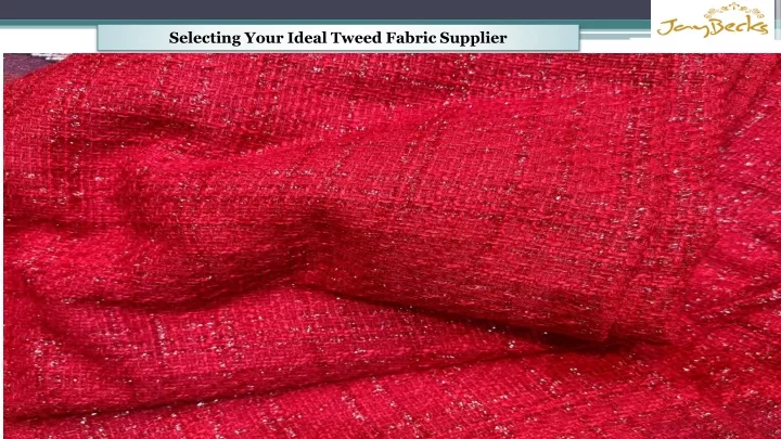 selecting your ideal tweed fabric supplier