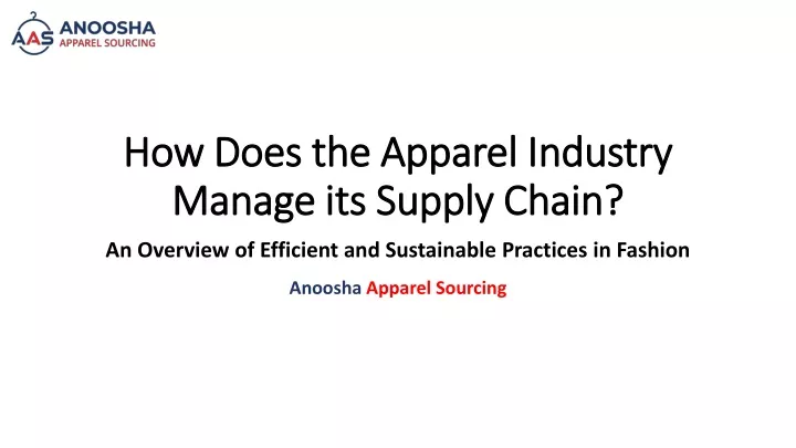 how does the apparel industry manage its supply chain