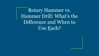 rotary hammer vs hammer drill what