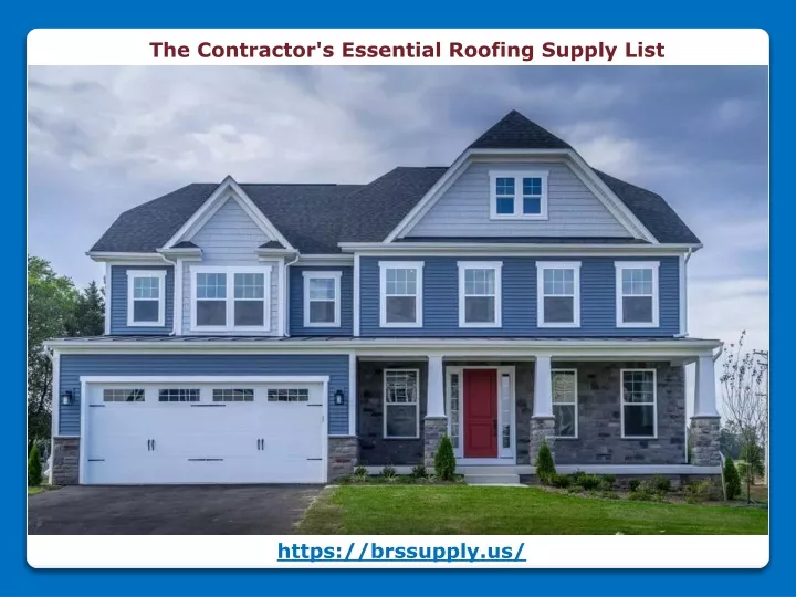 the contractor s essential roofing supply list