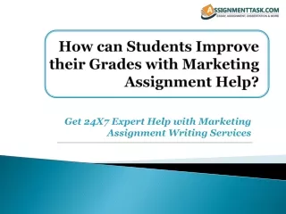 how can students improve their grades with marketing assignment help