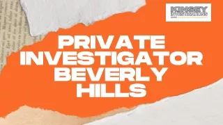 Uncover the Truth with Private Investigator in Beverly Hills