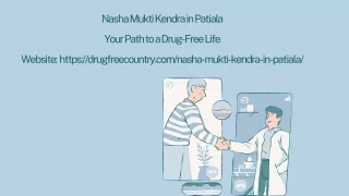 Nasha Mukti Kendra in Patiala