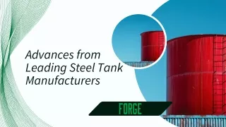 Forge Global: Elite Steel Tank Producer