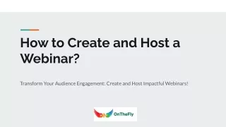 How to Create and Host a Webinar?