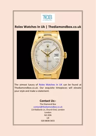 Rolex Watches In Uk  Thediamondbox.co.uk