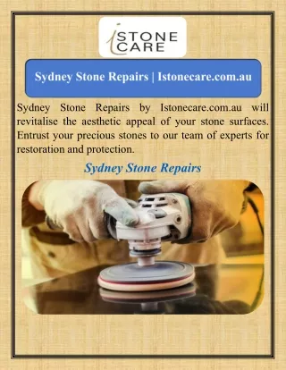 Sydney Stone Repairs   Istonecare.com.au