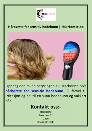 Hårbørste for sensitiv hodebunn  Haarborste.no