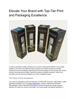 Elevate Your Brand with Top-Tier Print and Packaging Excellence