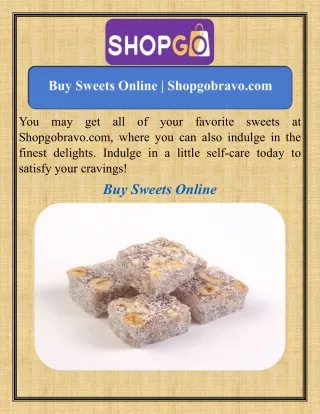 Buy Sweets Online   Shopgobravo.com