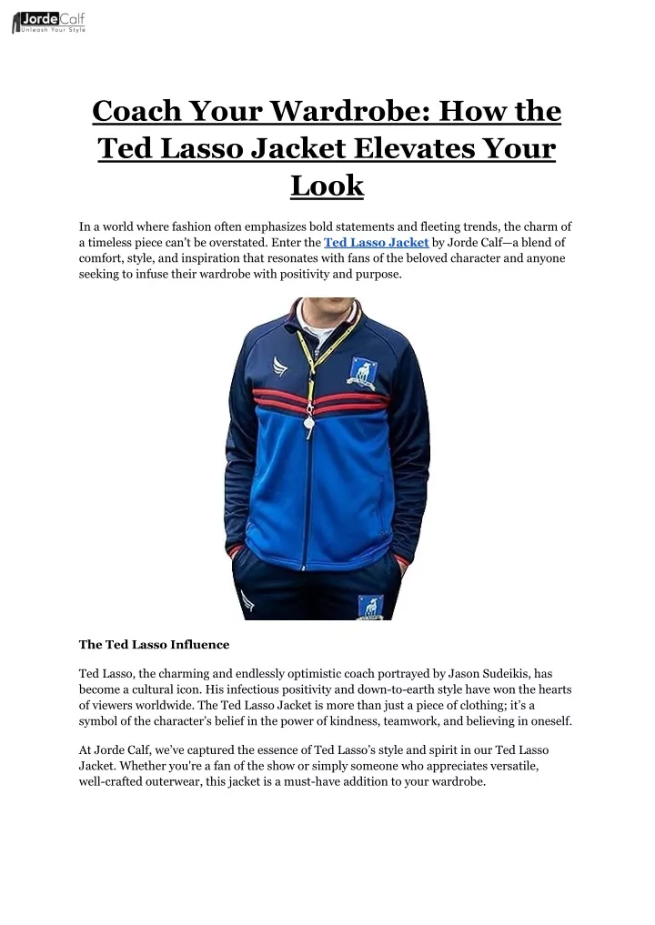 coach your wardrobe how the ted lasso jacket