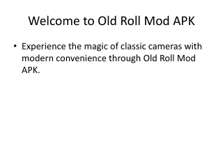 welcome to old roll mod apk