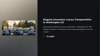 Luxurious Washington DC Limousine Service for Elegant Travel