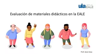 Evaluacion de materiales didacticos en la EALE