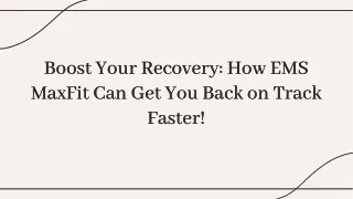 boost your recovery how ems maxfit