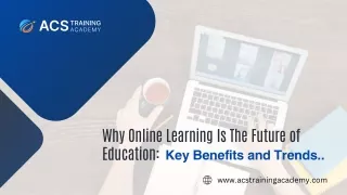 Why Online Learning Is the Future of Education