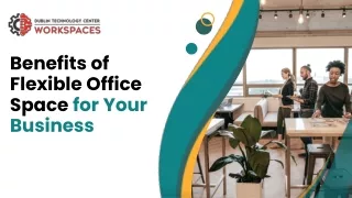 Benefits of Flexible Office Space for Your Business