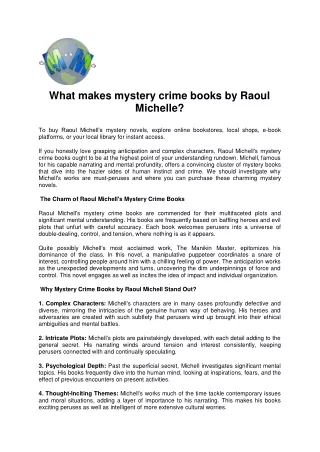 What makes mystery crime books by Raoul Michelle