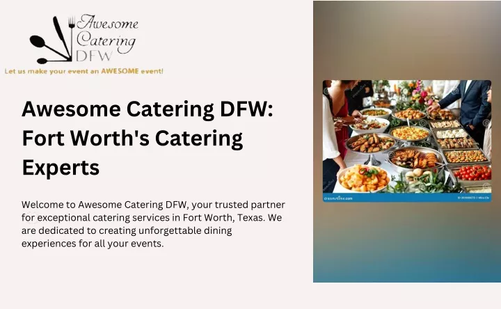 awesome catering dfw fort worth s catering experts