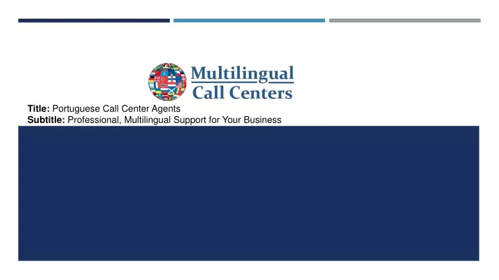 title portuguese call center agents subtitle professional multilingual support for your business