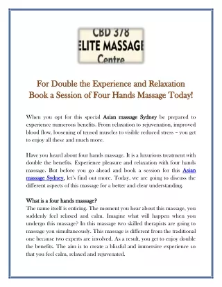 For Double the Experience and Relaxation Book a Session of Four Hands Massage Today